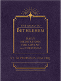 The Road to Bethlehem: Daily Meditations for Advent and Christmas book not booklet