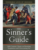 The Sinners Guide  by Venerable Louis of Grenada book not booklet