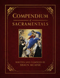 Compendium of Sacramentals: Encyclopedia of the Church's Blessings, Signs, and Devotions book not booklet