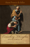 Consoling Thoughts on Eternity by St Frances de Sales book not booklet