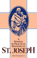 Manual of Practical Devotion To St Joseph book not booklet