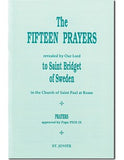 The Fifteen Prayers of St Bridget 1 year prayers booklet each