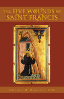 The Five Wounds of Saint Francis book not booklet