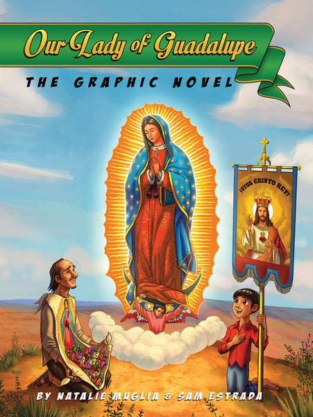 Our Lady of Guadalupe Graphic Novel book not booklet