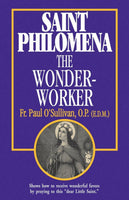 Saint Philomena: The Wonder-Worker book not booklet