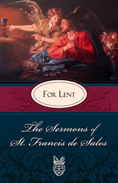 Sermons For Lent St Francis De Sales book not booklet