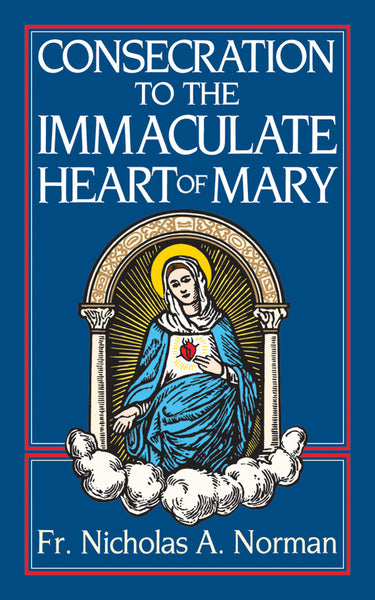 Consecration to the Immaculate Heart of Mary Booklet