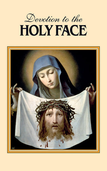 Devotion To The Holy Face of Jesus Booklet