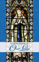 Favourite Prayers To Our Lady Booklet