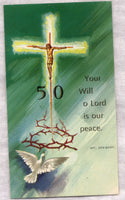 Your Will O Lord is Our Peace 50th Anniversary holy card 100/pkg IT218