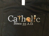 Catholic Since 33 AD black T-shirt Sz 2XL